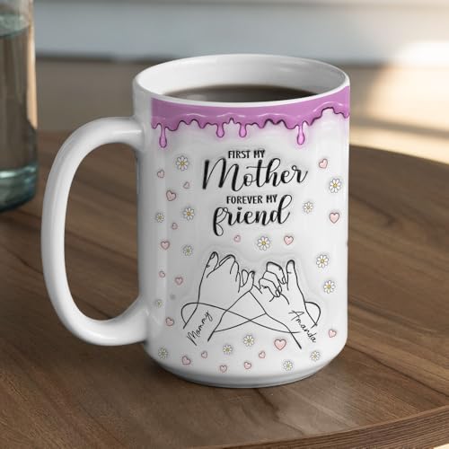 Forever-My-Friend-Daughter-Mug-from-Mom-Personalized-3D-Printed-Mug-Custom-Mother-Daughter-Coffee-Mug-Birthday-Mothers-Day-Gifts-from-Mom-to-Daughter-Thoughtful-Daughter-Cup-Gift