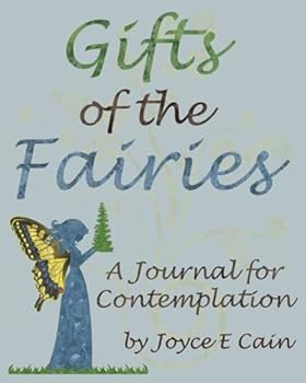 Gifts of the Fairies : A Journal for Contemplation