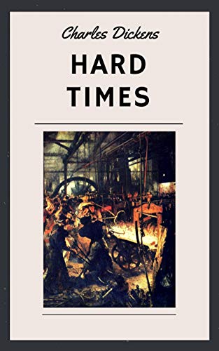 Charles Dickens Hard Times English Edition Kindle Edition By Dickens Charles Literature Fiction Kindle Ebooks Amazon Com