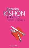 Aufgetischt: Satirische Leckerbissen - Epharim Kishon 