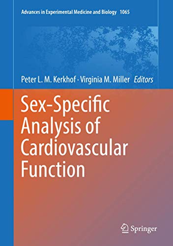 Sex-Specific Analysis of Cardiovascular Function (Advances in Experimental Medicine and Biology, 1065)