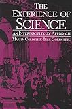 The Experience of Science: An Interdisciplinary Approach