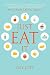 Just Eat It: How to Ditch the Green Smoothies & Juice Fasts, Heal Your Gut and Enjoy Eating Again