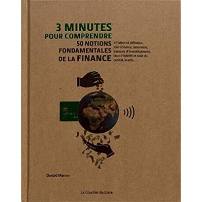 3 minutes pour comprendre 50 notions fondamentales de la finance