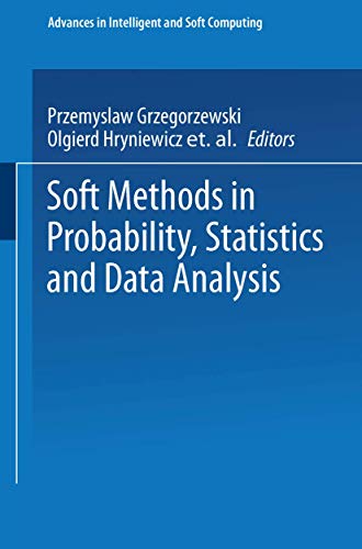 Soft Methods in Probability, Statistics and Data Analysis: 16 (Advances in Soft Computing) view 2