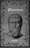 Phaedrus: (Original illustrated edition) (English Edition)