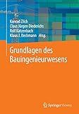 Grundlagen des Bauingenieurwesens
