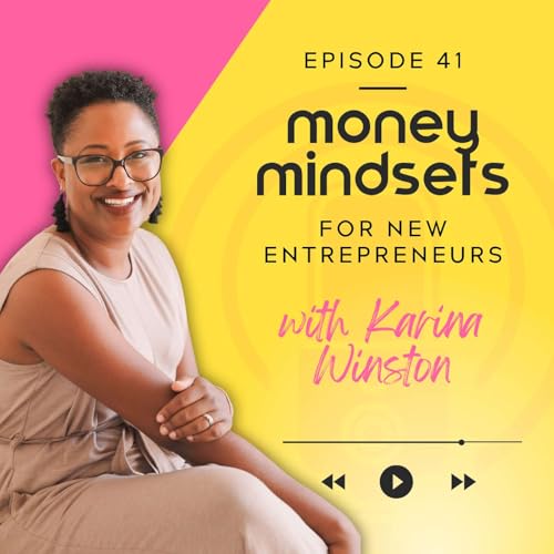 Money Mindsets for New Entrepreneurs with Karina Winston, The Budget Doctor Podcast Por arte de portada