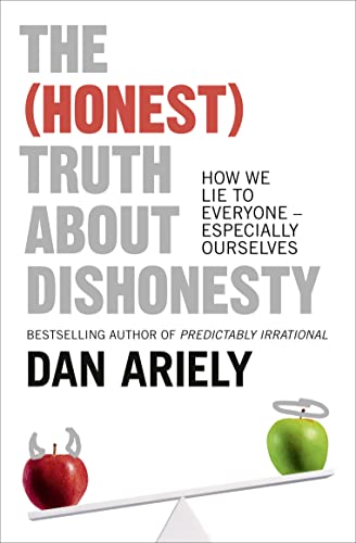 (Honest) Truth About Dishonesty