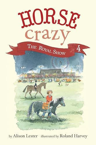 Horse Crazy: The Royal Show