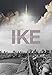 Ike: The Memoir of Isom Ike Rigell