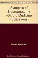 Synopsis of Neuroanatomy 0195025512 Book Cover