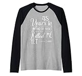 Photo Gallery 45th wedding anniversary for him couple 45 years of marriage maglia con maniche raglan Photo Gallery 45th wedding anniversary for him couple 45 years of marriage maglia con maniche raglan
