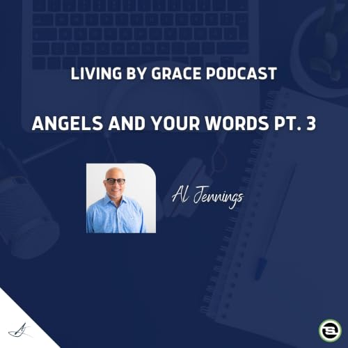 Angels and Your Words PT. 3