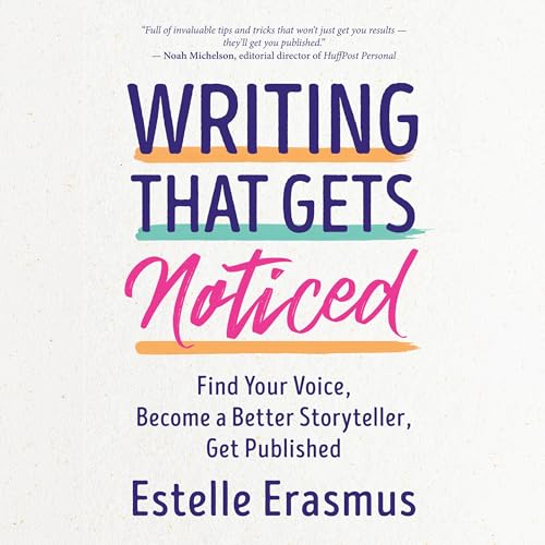 Writing That Gets Noticed by Estelle Erasmus episode artwork