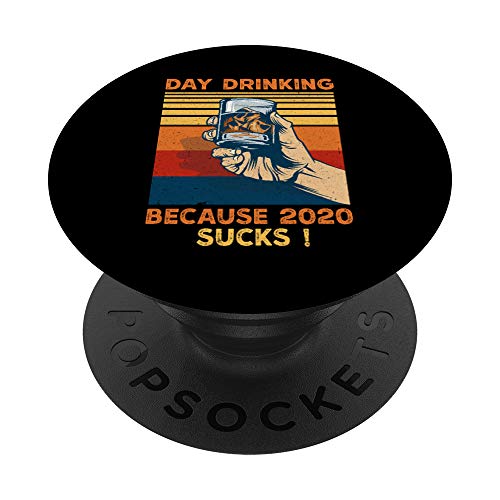 Funny Day Drinking Because 2020 Sucks Retro Vintage PopSockets PopGrip Intercambiabile