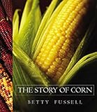 The Story of Corn