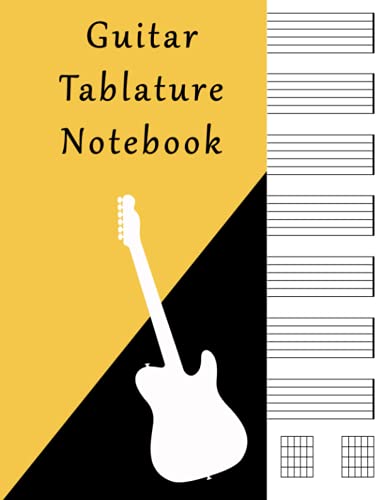  Guitar Tablature Notebook: Blank Guitar Tab Notebook Writing Papers with Chord Fingering Charts – 8.5 x 11 inches – 100 Sheets