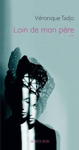 Loin de mon père (French Edition)