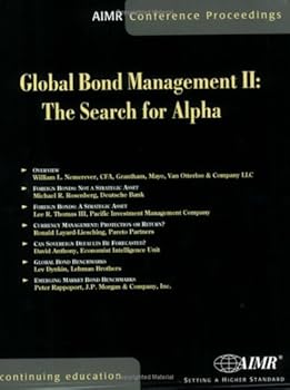 Paperback Global Bond Management II: The Search for Alpha Book