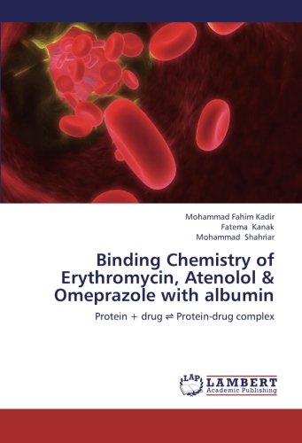 Binding Chemistry of Erythromycin, Atenolol & Omeprazole with Albumin