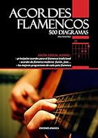 Acordes Flamencos, 500 Diagramas (COLECCIÓN FLAMENCO) (Spanish Edition) 8496978389 Book Cover