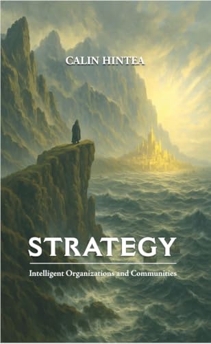 Strategy: Intelligent Organizations and Communities (English Edit...