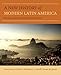 A New History of Modern Latin America