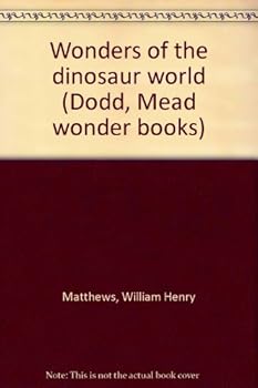 Wonders of the dinosaur world