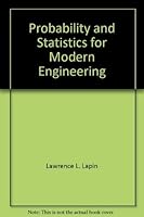 Probability & Statistics for Modern Engineering 0534014607 Book Cover