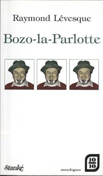 Mass Market Paperback BOZO-LA-PARLOTTE 122 [French] Book