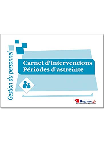 Carnet d'Interventions Périodes d'Astreinte - M038