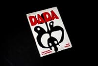 Dada: Monograph of a movement 0856702757 Book Cover