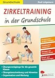  Zirkeltraining in der Grundschule: Hauptmuskelgruppen kräftigen