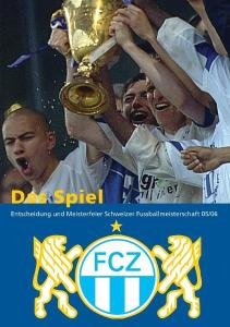 Fcz - das Meisterspiel