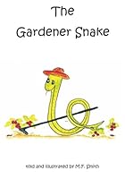 The Gardener Snake 155430024X Book Cover
