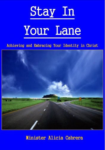 Stay In Your Lane Kindle Edition By Cabrera Alicia Religion Spirituality Kindle Ebooks Amazon Com Stay In Your Lane Kindle Edition By Cabrera Alicia Religion Spirituality Kindle Ebooks Amazon Com