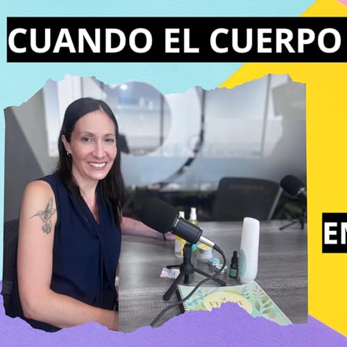 Page de couverture de Cuando el cuerpo habla: esclerosis, conciencia y emprendimiento