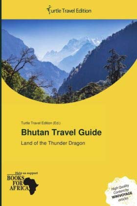 Bhutan Travel Guide : Amazon.in: Books