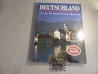 Deutschland - Von der Waterkant bis zum Alpenrand 3811216856 Book Cover