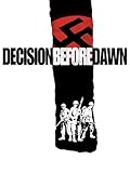 Decision Before Dawn
