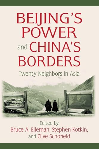 Beijing's Power and China's Borders: Twenty Neighbors in Asia (The Northeast Asia Seminar)