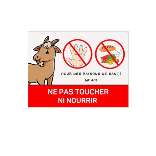 Panneau ne pas nourrir les animaux pour éviter les maladies des chèvres