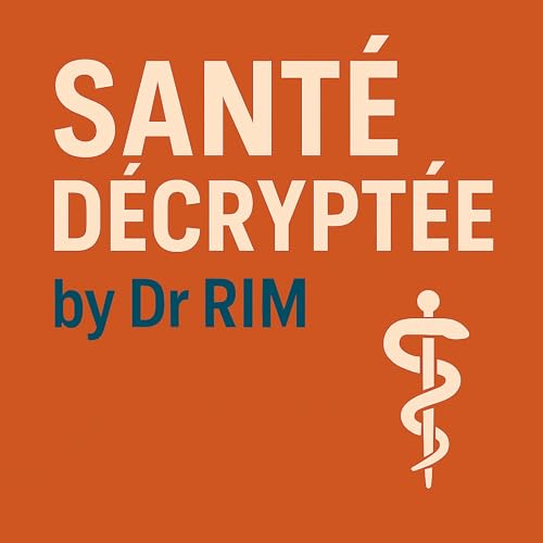 『Santé décryptée by Dr Rim』のカバーアート