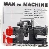 Man vs. Machine