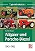 Allgaier und Porsche-Diesel: 1945 - 1962 (Typenkompass) Porsche günstig Kaufen-Allgaier und Porsche-Diesel: 1945 - 1962 (Typenkompass)