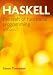 Haskell: The Craft of Functional Programming (International Computer Science Series)