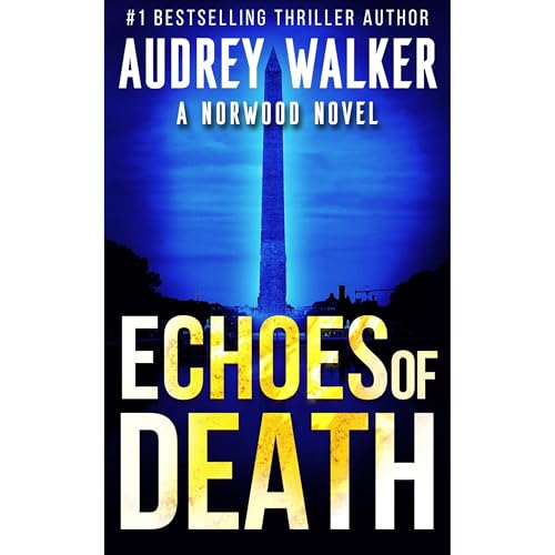 Echoes of Death -- Audrey Walker