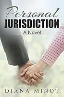 Personal Jurisdiction 1502913577 Book Cover