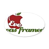CafePress Eve was Framed Oval Car Magnet, Euro Oval Magnetic Bumper Sticker